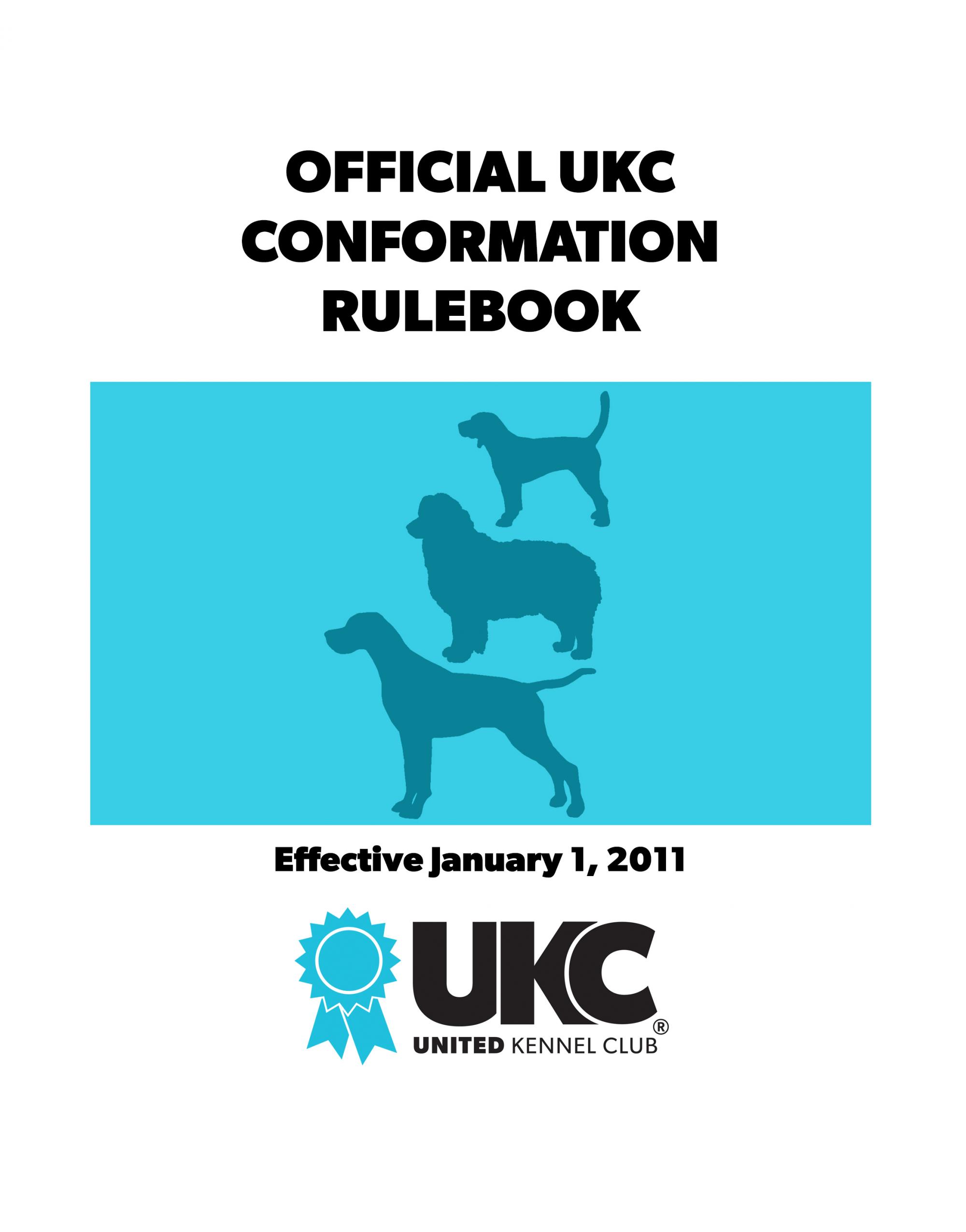 UKC Conformation Rulebook UKC Conformation Rulebook